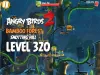 Angry Birds 2 - Level 320