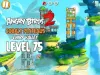 Angry Birds 2 - Level 75