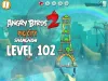 Angry Birds 2 - Level 102