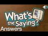 What's the Saying? - Levels 160 170