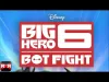 Big Hero 6 Bot Fight - Levels 1 to 5