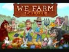 How to play We Farm Deluxe (iOS gameplay)