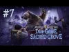 Mystery Case Files: Dire Grove, Sacred Grove - Part 7