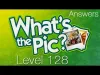 What's the Pic? - Level 128
