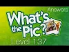 What's the Pic? - Level 137