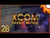 XCOM: Enemy Within - Episode 28