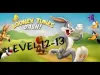 Looney Tunes Dash! - Levels 12 13