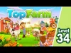 Top Farm - Level 34