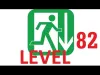 100 Exits - Level 82