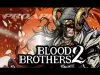 How to play Blood Brothers 2 (iOS gameplay)