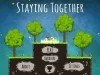 Staying Together - Level 1