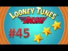 Looney Tunes Dash! - Level 45