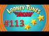 Looney Tunes Dash! - Level 113