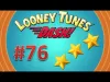 Looney Tunes Dash! - Level 76