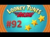 Looney Tunes Dash! - Level 92