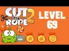 Cut the Rope 2 - Level 69