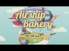 How to play Airship Bakery (iOS gameplay)