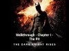 The Dark Knight Rises - Chapter 1 mission 4 the pit