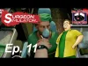 Surgeon Simulator - Episode 11