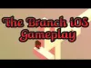 How to play The Branch (iOS gameplay)