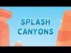 How to play Splash Canyons (iOS gameplay)
