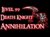 Death Knight - Level 99