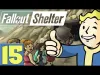 Fallout Shelter - Episode 15