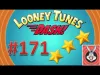 Looney Tunes Dash! - Level 171
