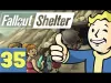 Fallout Shelter - Episode 35