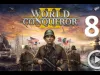 World Conqueror 3 - Part 8