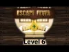 Escape Fever - Level 6