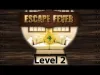 Escape Fever - Level 2