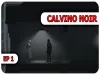 How to play Calvino Noir (iOS gameplay)