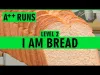 I am Bread - Level 2