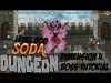 Soda Dungeon - Level 500