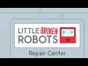 How to play Little Broken Robots (iOS gameplay)