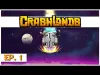 How to play Crashlands (iOS gameplay)