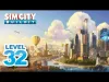 SimCity BuildIt - Level 32