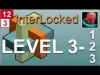 Interlocked - Level 3 1 to to