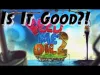 Feed Me Oil 2 - Episode 21