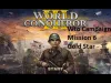 World Conqueror 3 - Mission 6