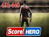 Score! Hero - Level 431