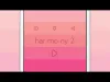 How to play Har•mo•ny 2 (iOS gameplay)