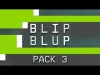 Blip Blup - Pack 3