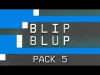 Blip Blup - Pack 5