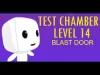 Test Chamber - Level 14