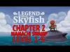 Legend of the Skyfish - Chapter 2 level 1
