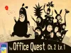 The Office Quest - Chapter 2