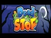 How to play Dead Stop (iOS gameplay)