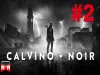Calvino Noir - Chapter 2